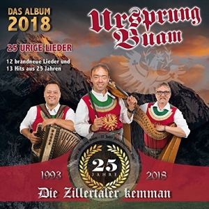 Ursprung Buam - 25 Jahre: 25 Titel 25 Jahre: 25 Titel - Ursprung Buam