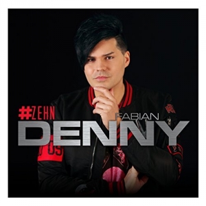 Denny Fabian - Zehn Zehn - Denny Fabian