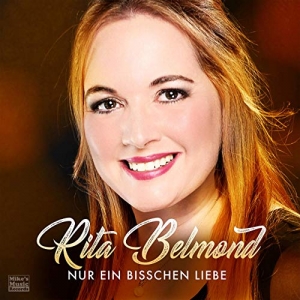 Rita Belmond - Nur ein bisschen Liebe Nur ein bisschen Liebe - Rita Belmond