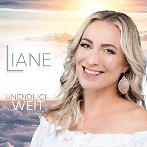 Liane - Unendlich weit Unendlich weit - Liane