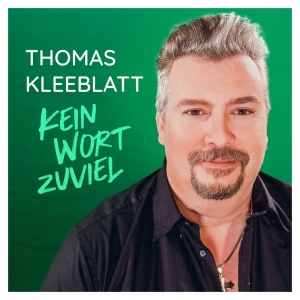 Thomas Kleeblatt - Kein Wort zuviel