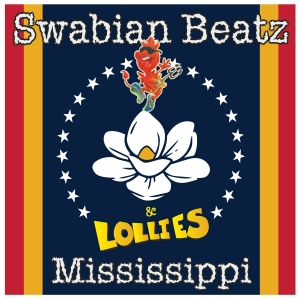 Swabian Beatz & Lollies - Mississippi