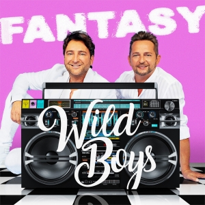 Fantasy - Wild Boys