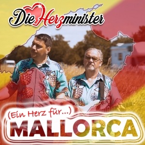 Die Herzminister - (Ein Herz für) Mallorca