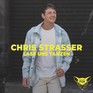 Chris Strasser - Lass uns Tanzen