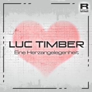 Luc Timber - Eine Herzangelegenheit