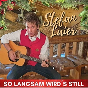 Stefan Laier - So langsam wirds still