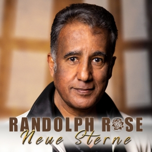 Randolph Rose - Neue Sterne