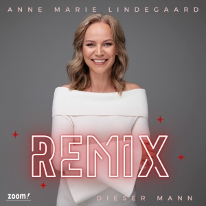 Anne Marie Lindegaard - Dieser Mann (Remix)