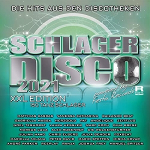 Schlagerdisco 2021 - Die Hits aus den Diskotheken (XXL Edition - 150 Tanzschlager) - divers