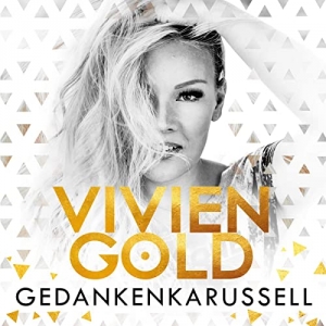 Vivien Gold - Gedankenkarussell Gedankenkarussell - Vivien Gold