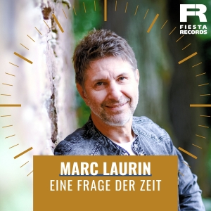 Marc Laurin - Eine Frage der Zeit