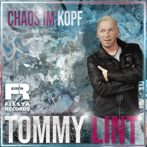 Tommy Lint - Chaos im Kopf