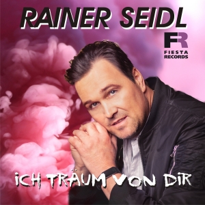 Rainer Seidl - Ich träum von dir