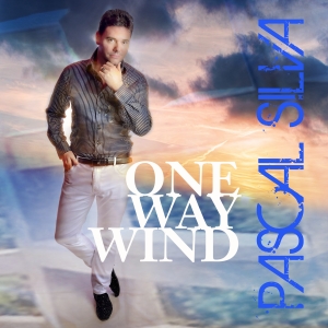 Pascal Silva - One Way Wind