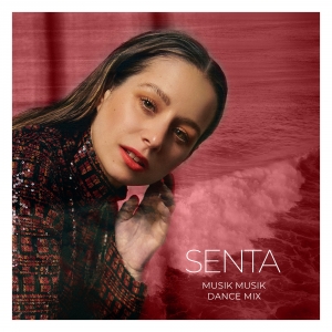 MUSIK MUSIK (Dance Mix) - Senta