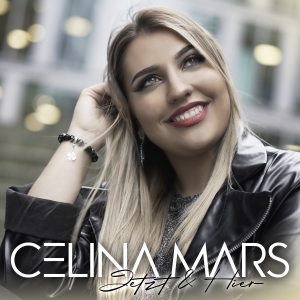 Celina Mars - Jetzt und hier