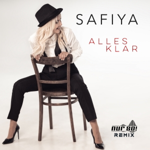 Safiya - Alles klar (Nur So! Remix)