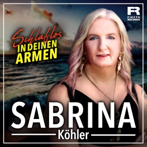 Sabrina Köhler - Schlaflos in deinen Armen