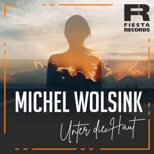 Michel Wolsink - Unter die Haut