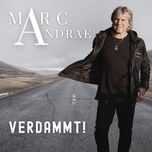 Marc Andrae - Verdammt
