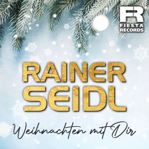 Rainer Seidl - Weihnachten mir dir