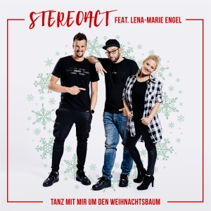 Tanz mit mir um den Weihnachtsbaum - Stereoact feat. Lena Marie Engel