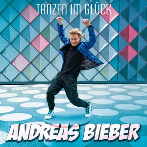 Andreas Bieber - Tanzen im Glück