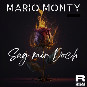 Mario Monty - Sag mir Doch (Extended Mix)