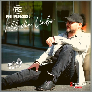 Philipp Engel - All die Liebe (Nur So! Remix)