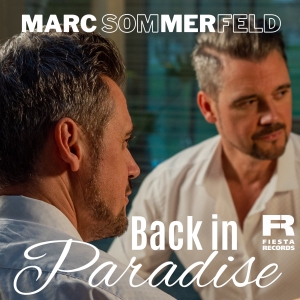 Marc Sommerfeld - Back in Paradise