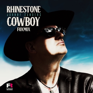 Johnny Sanders - Rhinestone Cowboy (Fox Mix)