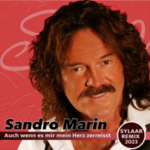 Sandro Marin - Auch wenn es mir mein Herz zerreist (Sylaar Remix 2023)