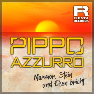 Pippo Azzurro - Marmor Stein und Eisen bricht