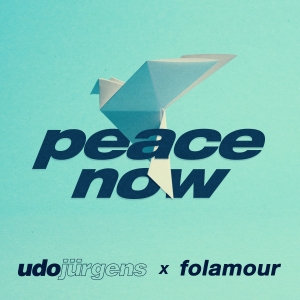 Peace now - Udo Jürgens x Folamour