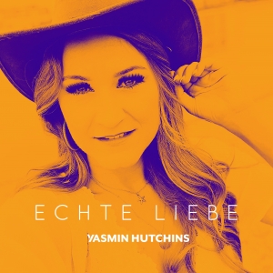 Yasmin Hutchins - ECHTE LIEBE