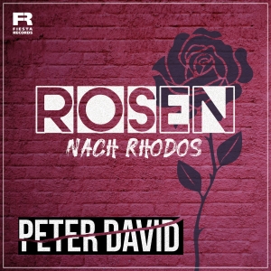 Peter David - Rosen nach Rhodos