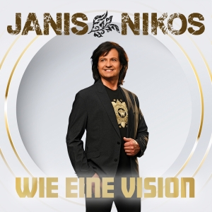 Wie eine Vision - Janis Nikos