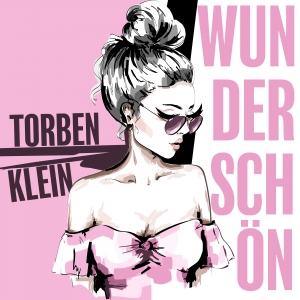Wunderschön - Torben Klein