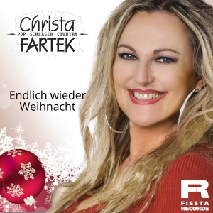 Christa Fartek - Endlich wieder Weihnacht