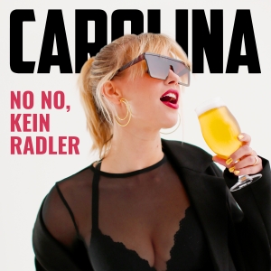 Carolina - No No kein Radler