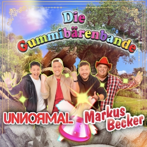 Unnormal x Markus Becker - Die Gummibärenbande