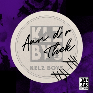 Kelz Boys - Aan dr Thek