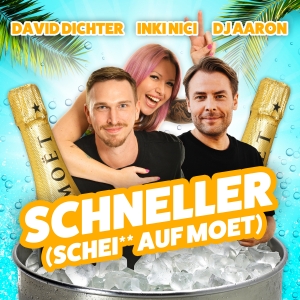 David Dichter x Inki Nici x DJ Aaron - Schneller (Schei** auf Moet)