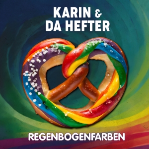 Karin & da Hefter - Regenbogenfarben