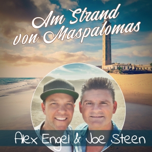 Alex Engel & Joe Steen - Am Strand von Maspalomas (2024 Radio Mix)