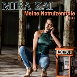 Mira Zai - Meine Notrufzentrale (Mix 24)