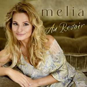 Melia - Au Revoir