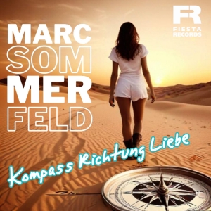 Marc Sommerfeld - Kompass Richtung Liebe