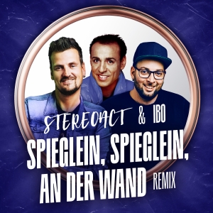 Stereoact & IBO - Spieglein Spieglein an der Wand (Stereoact Extended Mix)